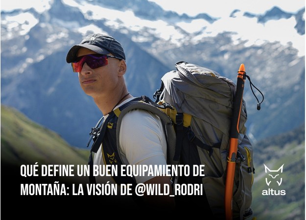 Qué define un buen equipamiento de montaña: la visión de @Wild_Rodri